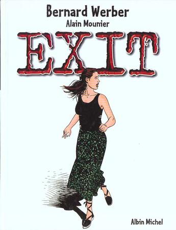 Couverture du livre « Exit Tome 1 » de Alain Mounier et Bernard Werber et Eric Puech aux éditions Glenat