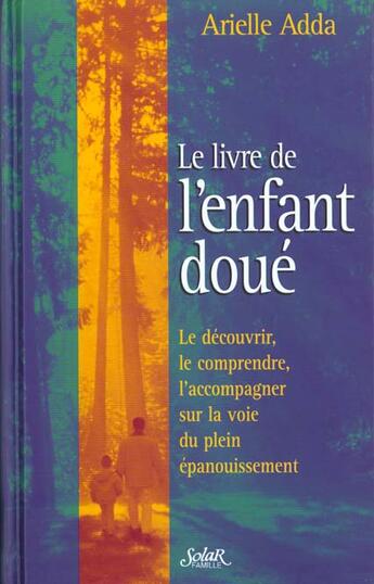 Couverture du livre « Le Livre De L'Enfant Doue » de Arielle Adda aux éditions Solar