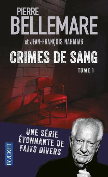 Couverture du livre « Crimes de sang - tome 1 - vol01 » de Bellemare/Nahmias aux éditions Pocket