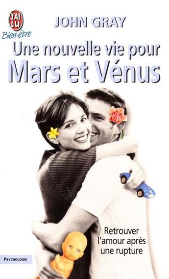 Couverture du livre « Nouvelle vie pour mars et venus (une) » de John Gray aux éditions J'ai Lu