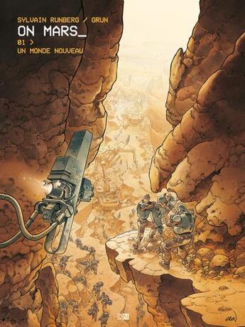 Couverture du livre « On Mars Tome 1 : un monde nouveau » de Sylvain Runberg et Grün aux éditions Daniel Maghen