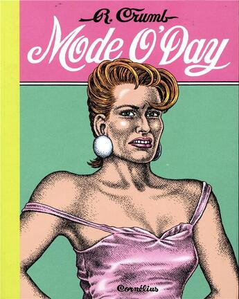 Couverture du livre « Mode o'day » de Robert Crumb aux éditions Cornelius