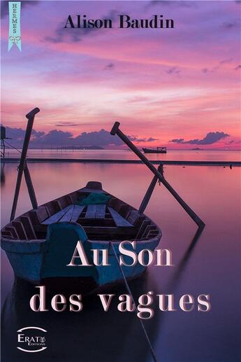 Couverture du livre « Au son des vagues » de Alison Baudin aux éditions Erato Editions