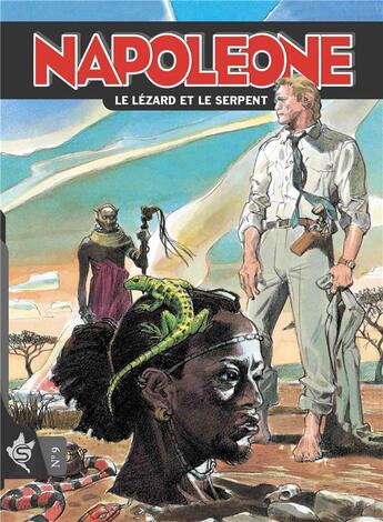 Couverture du livre « Napoleone t.9 : le lézard et le serpent » de Paolo Bacilieri et Carlo Ambrosini aux éditions Editions Swikie