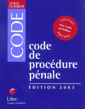 Couverture du livre « Code de procedure penale ; 15e edition » de Gilbert Azibert aux éditions Lexisnexis