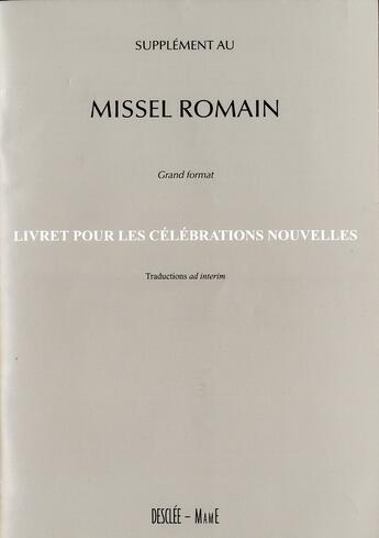 Couverture du livre « Supplément au missel romain, livret pour les célébrations nouvelles » de  aux éditions Mame