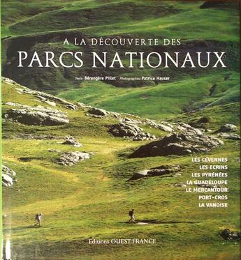 Couverture du livre « À la découverte des parcs nationaux » de Pillet/Hauser aux éditions Ouest France