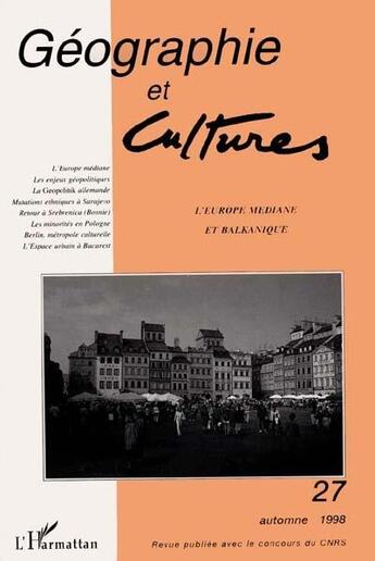 Couverture du livre « L'Europe médiane et balkanique » de  aux éditions L'harmattan