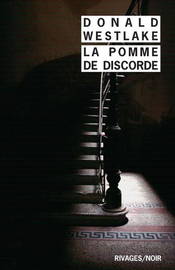 Couverture du livre « La pomme de discorde » de Donald Westlake aux éditions Rivages