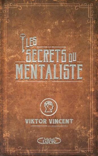Couverture du livre « Les secrets du mentaliste » de Viktor Vincent aux éditions Michel Lafon