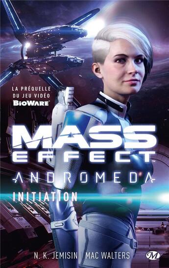 Couverture du livre « Mass Effect - Andromeda : initiation » de Mac Walters et N. K. Jemisin aux éditions Bragelonne