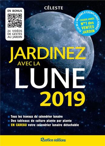 Couverture du livre « Jardinez avec la Lune (édition 2019) » de Céleste aux éditions Rustica