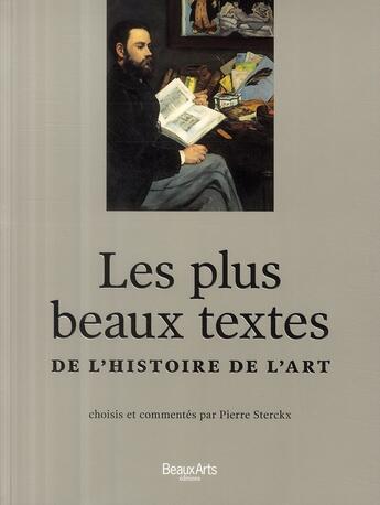 Couverture du livre « Les plus beaux textes de l'histoire de l'art » de  aux éditions Beaux Arts Editions