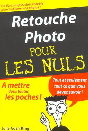 Couverture du livre « Retouche photo pour les nuls » de Julie Adair King aux éditions First Interactive