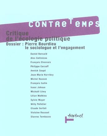 Couverture du livre « Revue contre-temps t.4 ; critique de l'écologie politique » de  aux éditions Textuel