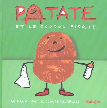 Couverture du livre « Patate Et Le Doudou Pirate » de Fanny Joly aux éditions Tourbillon