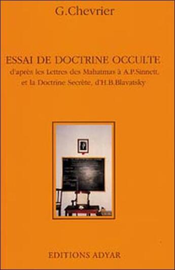 Couverture du livre « Essai de doctrine occulte » de Chevrier G. aux éditions Adyar