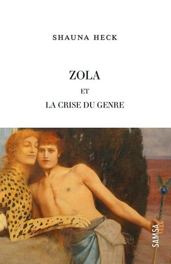 Couverture du livre « Zola et la crise du genre » de Shauna Heck aux éditions Samsa