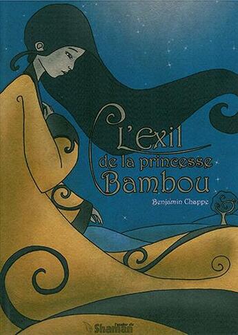 Couverture du livre « L'exil de la princesse Bambou » de Benjamin Chappe aux éditions Atelier Du Shaman