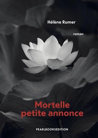 Couverture du livre « Mortelle petite annonce » de Helene Rumer aux éditions Pearlbooksedition