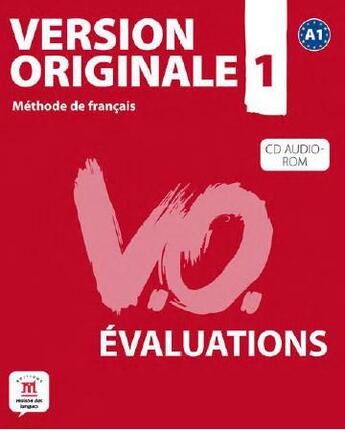 Couverture du livre « VERSION ORIGINALE t.1 ; évaluations ; a1 ; livre + cd » de  aux éditions La Maison Des Langues