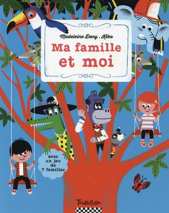 Couverture du livre « Ma famille et moi » de  aux éditions Tourbillon