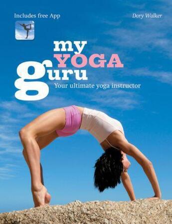 Couverture du livre « My Yoga Guru » de Dory Walker aux éditions Octopus Digital