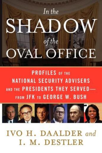 Couverture du livre « In the Shadow of the Oval Office » de Destler I M aux éditions Simon & Schuster