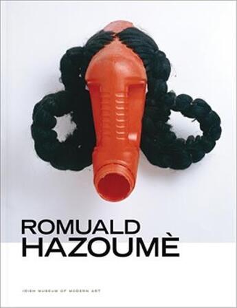 Couverture du livre « Romuald hazoume (irish mus 2011) » de  aux éditions Dap Artbook