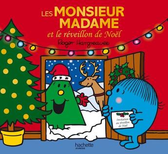 Couverture du livre « Les Monsieur Madame et le réveillon de Noël » de Roger Hargreaves aux éditions Hachette Jeunesse