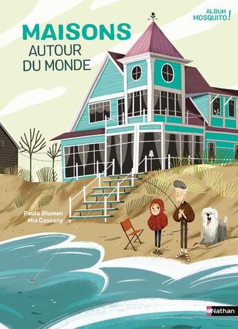 Couverture du livre « Maisons autour du monde » de Mia Cassany et Paula Blumen aux éditions Nathan