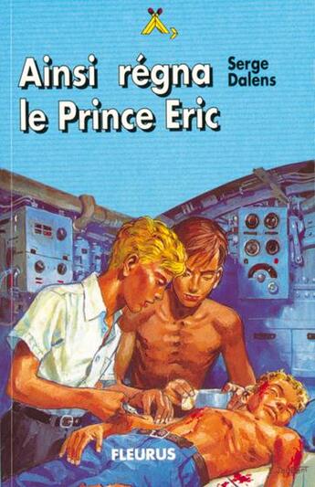 Couverture du livre « Le prince Eric t.6 ; ainsi régna le prince Eric » de Joubert Pierre et Serge Dalens aux éditions Mame