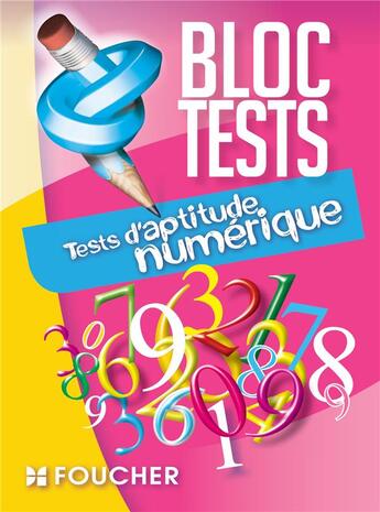 Couverture du livre « Tests d'aptitude numérique » de Agnes Sofiyana aux éditions Foucher