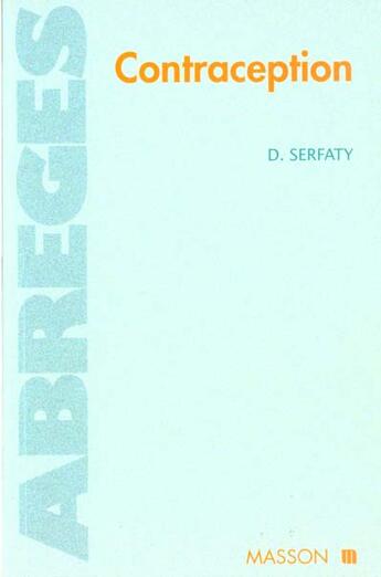 Couverture du livre « Contraception » de David Serfaty aux éditions Elsevier-masson