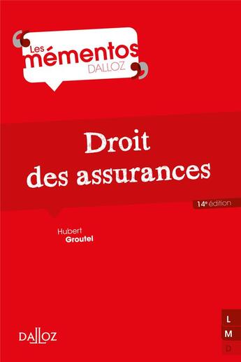 Couverture du livre « Droit des assurances (édition 2018) » de Hubert Groutel aux éditions Dalloz