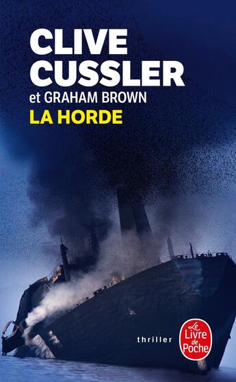 Couverture du livre « La horde » de Clive Cussler aux éditions Le Livre De Poche