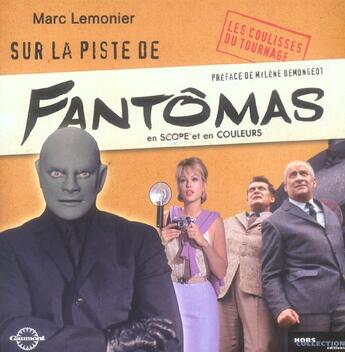 Couverture du livre « Sur La Piste De Fantomas » de Lemonier Marc aux éditions Hors Collection