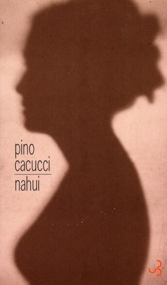 Couverture du livre « Nahui » de Pino Cacucci aux éditions Christian Bourgois