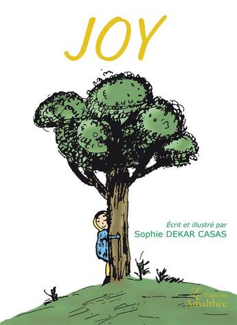 Couverture du livre « Joy » de Sophie Dekar Casas aux éditions Amalthee