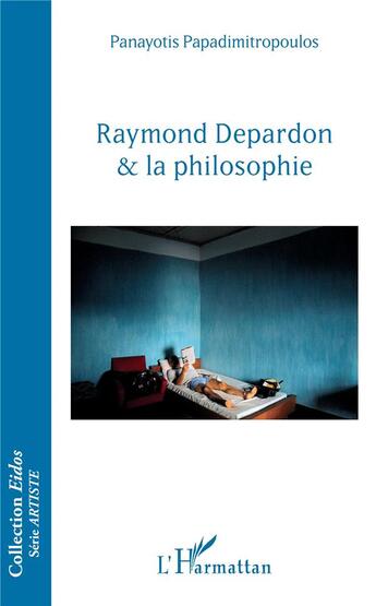 Couverture du livre « Raymond Depardon et la philosophie » de Panayotis Papadimitropoulos aux éditions L'harmattan