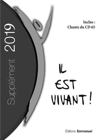 Couverture du livre « Il est vivant ! ; supplément 2019 » de  aux éditions Emmanuel