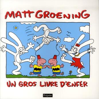 Couverture du livre « Un gros livre d'enfer » de Matt Groening aux éditions Fetjaine