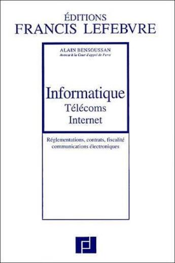 Couverture du livre « Informatique télécoms internet (6e édition) » de  aux éditions Lefebvre