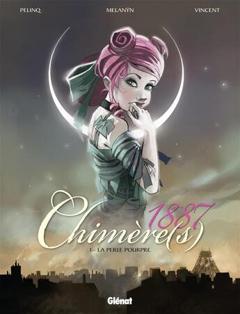 Couverture du livre « Chimère(s) 1887 Tome 1 : la perle pourpre » de Christophe Pelinq et Vincent et Melanyn aux éditions Glenat