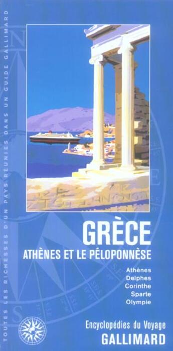 Couverture du livre « Grèce ; Athènes et le Péloponnèse » de Collectif Gallimard aux éditions Gallimard-loisirs