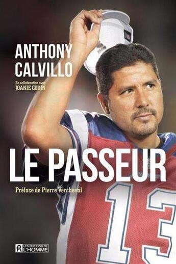 Couverture du livre « Anthony Calvillo, le passeur » de Anthony Calvillo aux éditions Editions De L'homme