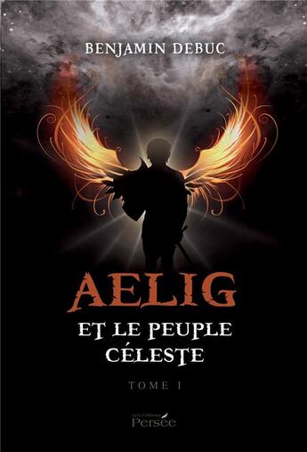 Couverture du livre « Aelig et le peuple celeste » de Debuc Benjamin aux éditions Persee