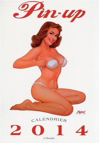 Couverture du livre « Calendrier pin-up 2014 » de Baron Von Lind aux éditions La Musardine