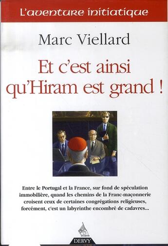 Couverture du livre « Et c'est ainsi qu'hiram est grand » de Marc Viellard aux éditions Dervy