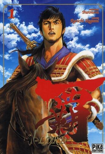 Couverture du livre « Lord Tome 1 » de Ryoichi Ikegami et Buronson aux éditions Pika